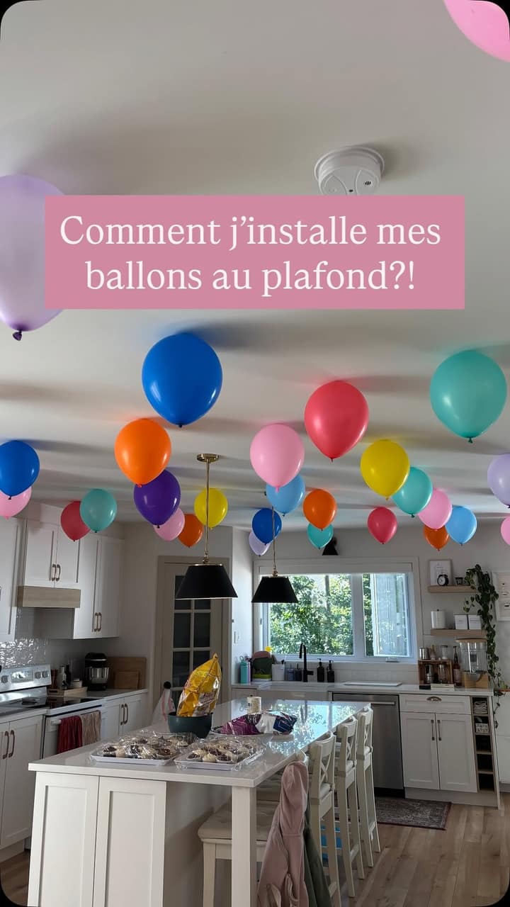 Ariane Pilon colle ses ballons au plafond et transforme ça en leçon de déco
